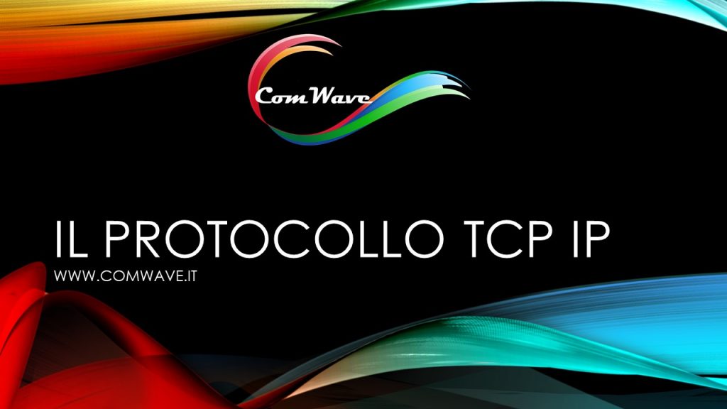 Protocollo TCP IP