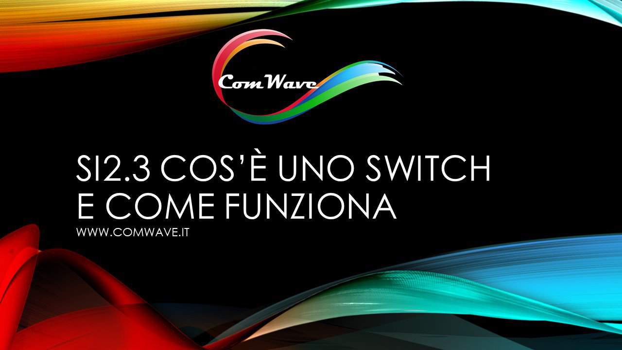 Scopri di più sull'articolo Cos’è uno switch e come funziona