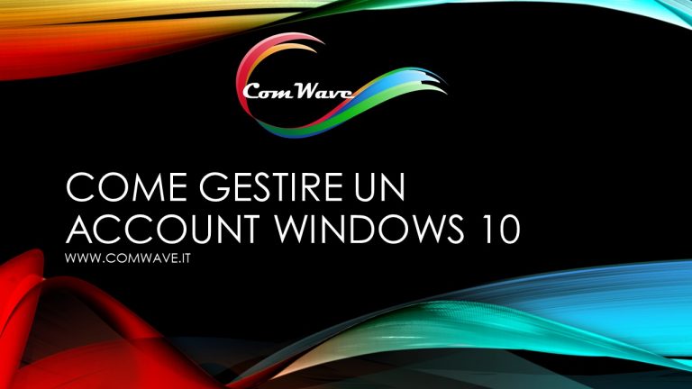 Scopri di più sull'articolo Come gestire un account di Windows 10