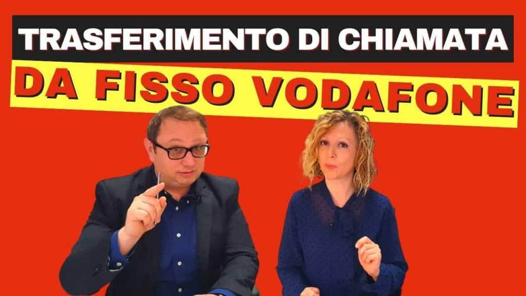 Deviazione chiamata Vodafone da fisso VF sul cellulare