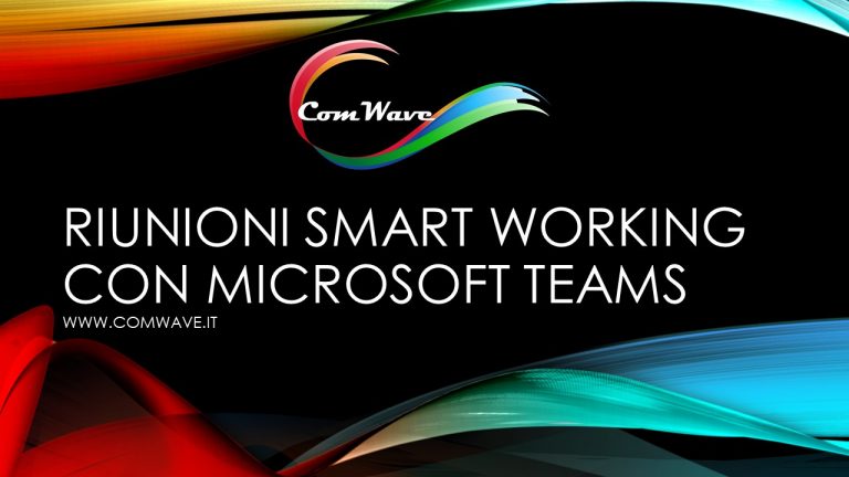 Scopri di più sull'articolo 1 – Come Usare Microsoft Teams per riunioni Smart Working?