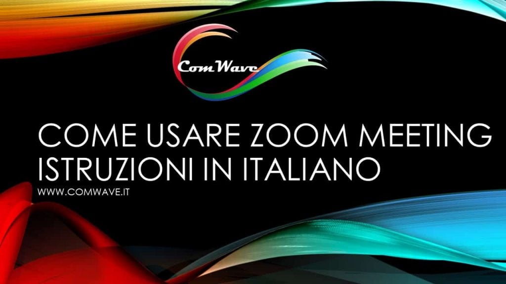 Come usare Zoom meeting italiano