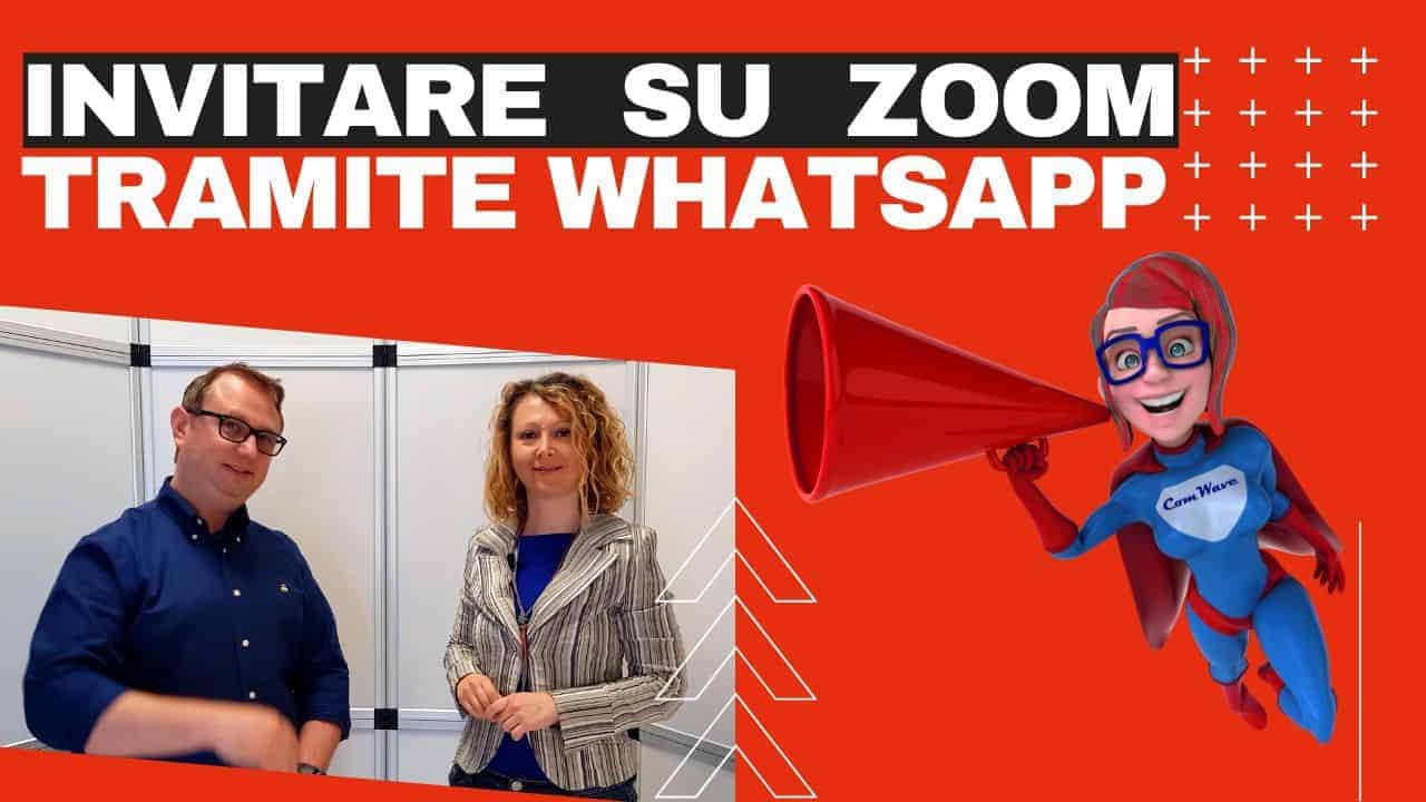 Scopri di più sull'articolo Invitare su Zoom con WhatsApp