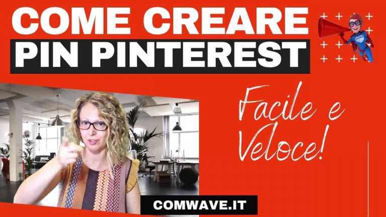 Scopri di più sull'articolo Come creare un pin su Pinterest? Pin Pinterest facili e veloci