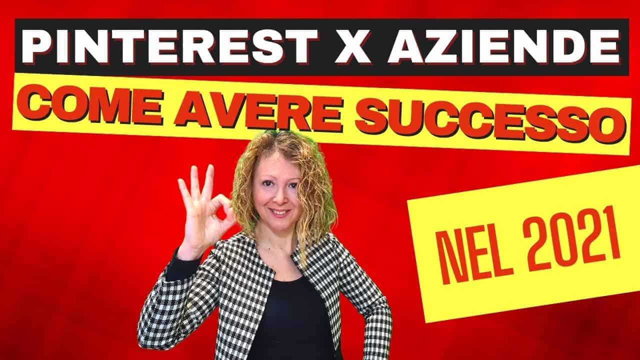 Pinterest Business 5 motivi per usare Pinterest per aziende 2021