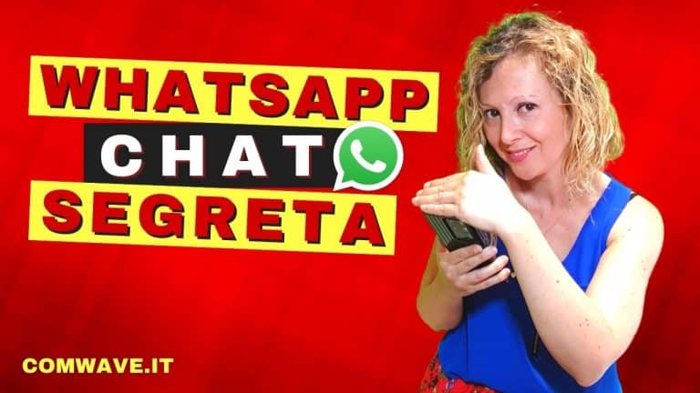 Scopri di più sull'articolo CHAT SEGRETA WHATSAPP: Esistono le Chat Segrete su WhatsApp?