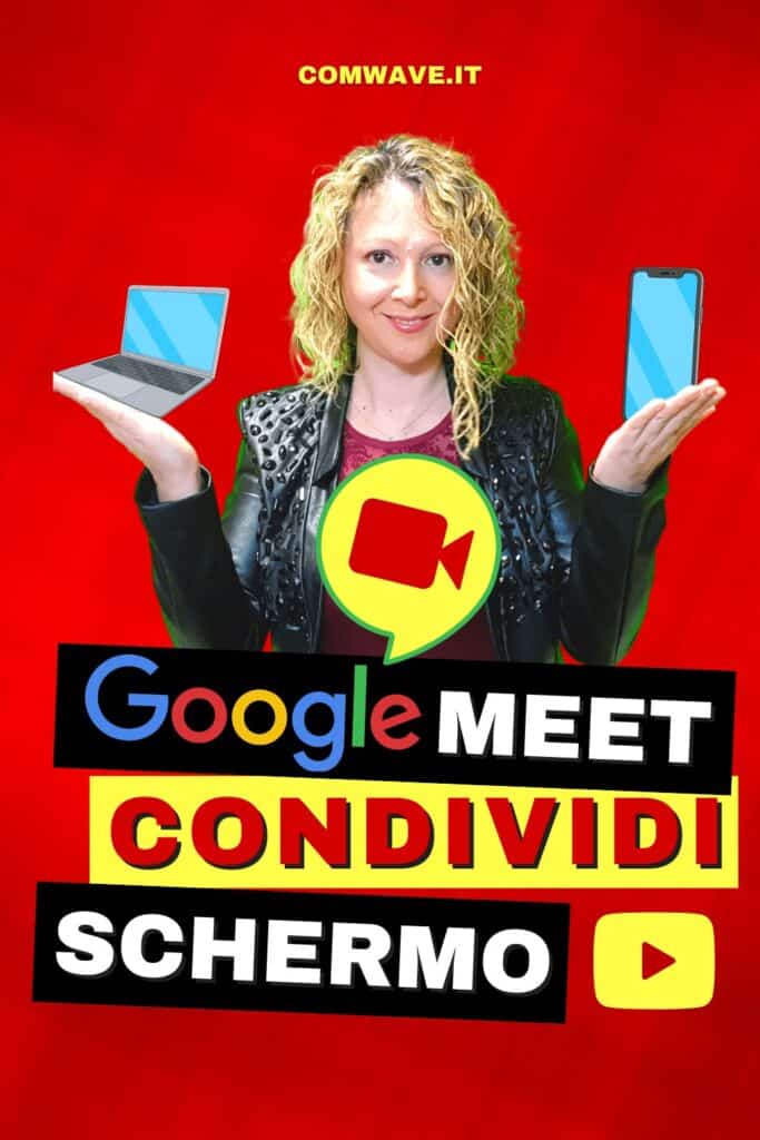 Copia di Copia di google meet condivisione schermo