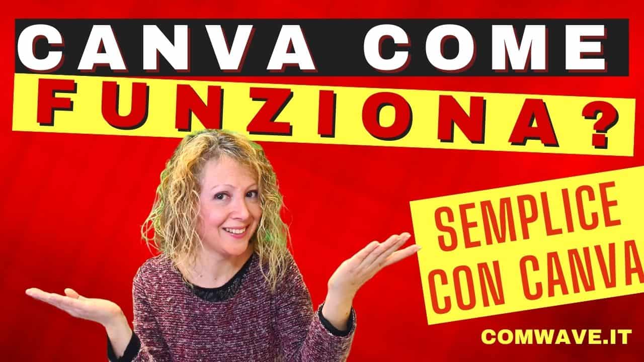 Scopri di più sull'articolo Cos’è Canva? Canva come funziona?