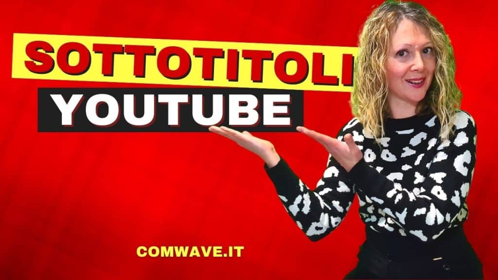 Sottotitoli YouTube in italiano 1
